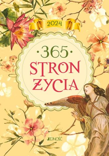 365 stron życia 2024 r. Użyteczny poradnik i kalendarz w jednym