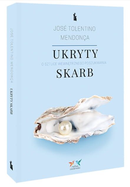 Ukryty skarb. O sztuce wewnętrznego poszukiwania - José Tolentino Mendonça - księgarnia chrześcijańska