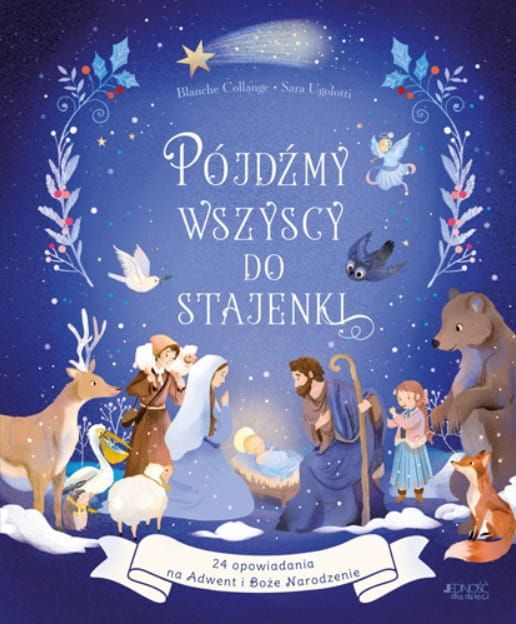Pojdzmy wszystcy do stajenki_24 opowiadania.jpg