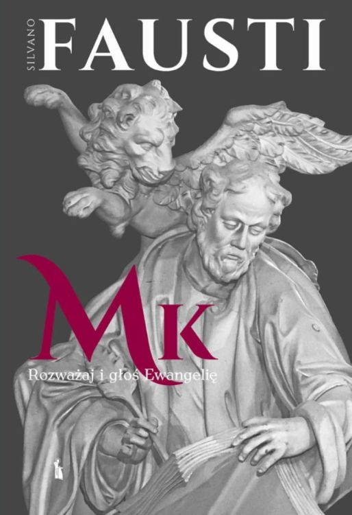 Rozważaj i głoś Ewangelię. Katecheza narracyjna Ewangelii wg św. Marka - Silviano Fausti