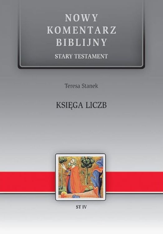 Księga Liczb ST IV - Teresa Stanek - Nowy Komentarz Biblijny NKB księgarnia chrześcijańska