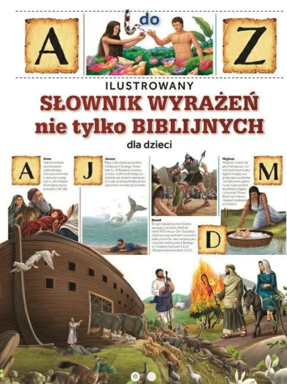 Ilustrowany słownik wyrażeń nie tylko biblijnych dla dzieci  księgarnia chrześcijańska