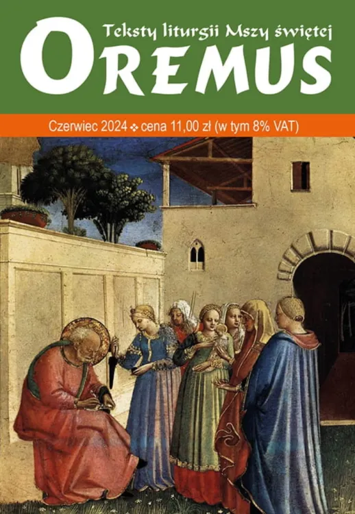 Oremus na CZERWIEC 2024 - liturgiczne teksty czytań i rozważania na każdy dzień księgarnia chrześcijańska