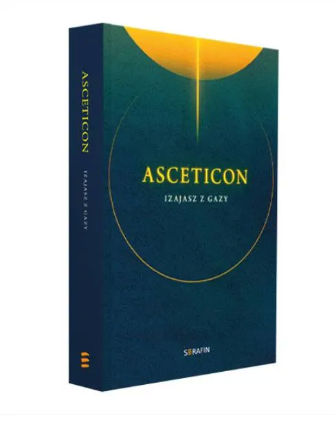 Asceticon - Izajasz z Gazy okładka książki - księgarnia wydawnictwo Serafin franciszkanie