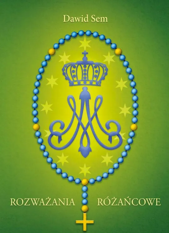 Księgarnia chrześcijańska: Rozważania różańcowe - Dawid Sem