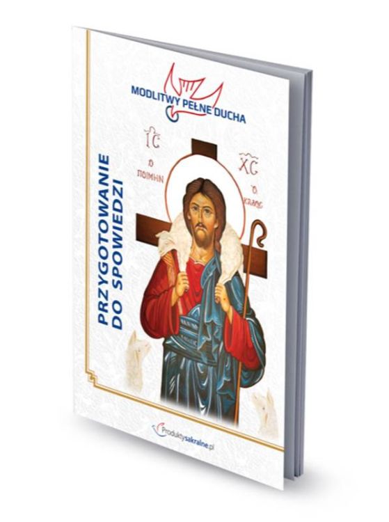 Okładka książki "Przygotowanie do spowiedzi. Modlitwy pełne Ducha" - przewodnik do sakramentu pokuty