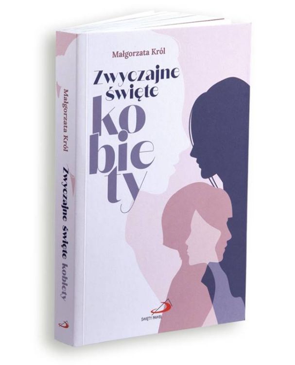 Zwyczajne święte kobiety - okładka książki - Edycja Świętego Pawła