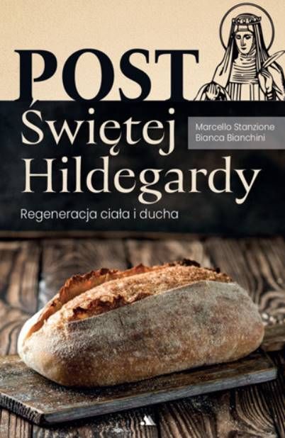 Okładka książki o poście św. Hildegardy z ilustracją mistyczki i zdrowym chlebem | księgarnia AA