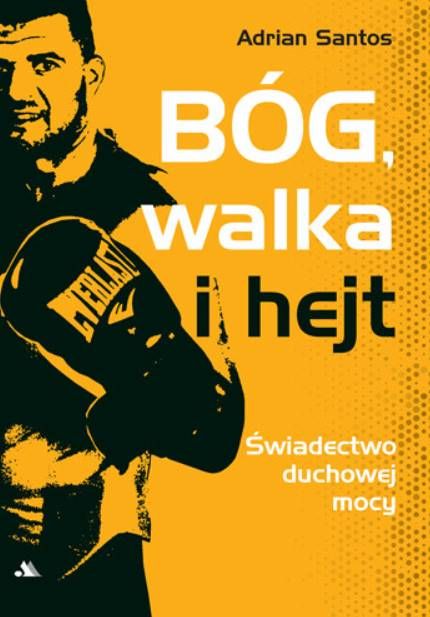 Okładka książki 'Bóg, walka i hejt' w intensywnej żółtej kolorystyce, z sylwetką autora i tytułem w dynamicznym układzie graficznym | AA