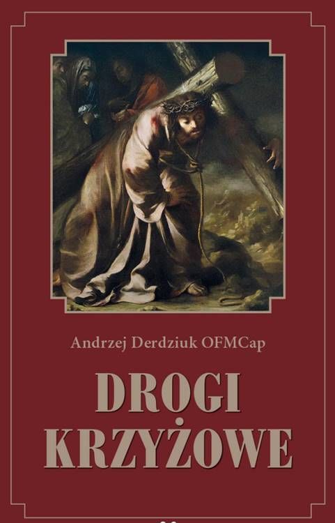 "Drogi Krzyżowe o. Derdziuka - książka z rozważaniami z Poczekajki, czerwona okładka z krucyfiksem"