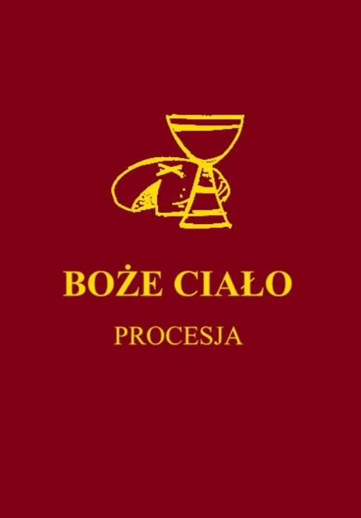 Księga liturgiczna Boże Ciało - Procesja. Obrzędy i śpiewy w bordowej oprawie ze złotym kielichem