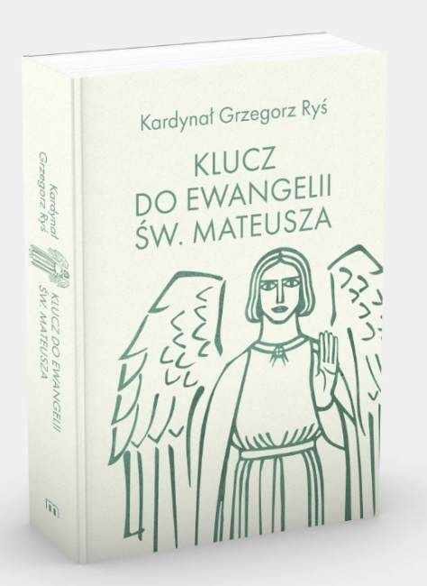 Książka "Klucz do Ewangelii św. Mateusza" kard. Grzegorza Rysia - duchowy bestseller 2025 roku, czwarty tom przełomowej serii biblijnej | wydawnictwo M