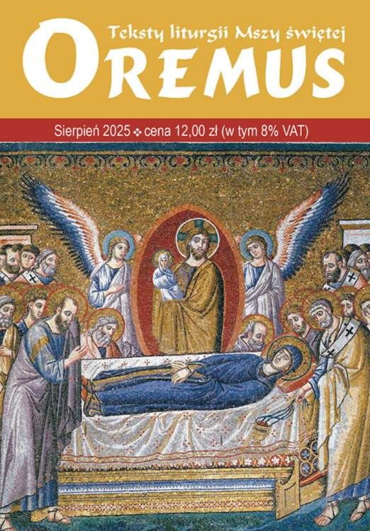 okładka Oremus 8/2025, rozważania sierpień, Wniebowzięcie Maryi, czasopismo liturgiczne
