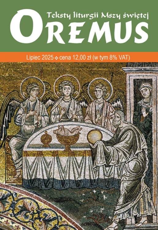 okładka Oremus 7/2025, liturgia na wakacje, komplet tekstów Mszy, czasopismo katolickie