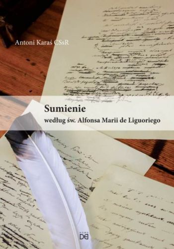 Okładka książki "Sumienie według św. Alfonsa Marii de Liguoriego". Na tle odręcznego listu leży białe pióro | Homo Dei Wydawnictwo