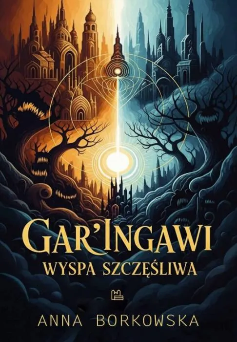 Okładka książki "Gar'Ingawi. Wyspa Szczęśliwa" autorstwa Anny Małgorzaty Borkowskiej OSB, przedstawiająca fantastyczny, podwójny zamek na tle zachodzącego słońca | Tyniec wydawnictwo