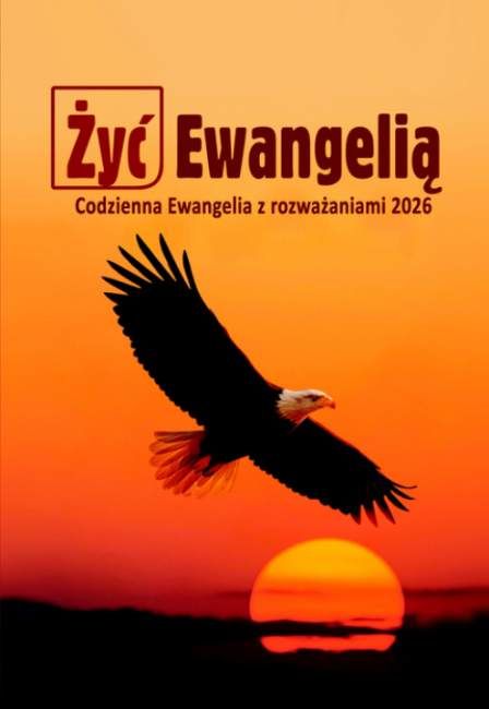 Wydawnictwo POMOC: Żyć Ewangelią 2026 duży format – książka z codziennymi fragmentami Ewangelii i dużymi literami