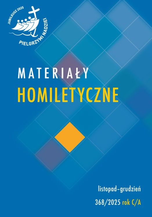 Okładka czasopisma "Materiały Homiletyczne" nr 368 na listopad-grudzień 2025, rok C/A.