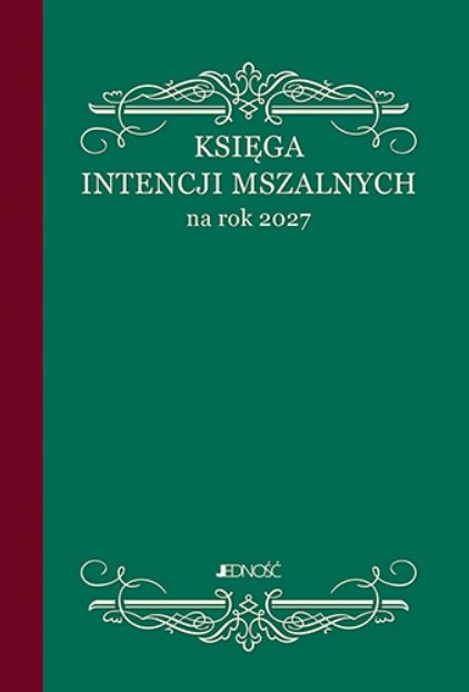 Księga intencji mszalnych 2027 A4 | Wydawnictwo Jedność