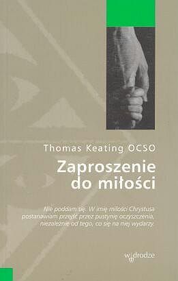 Zaproszenie do miłości - Thomas Keating OCSO e-religijne.pl