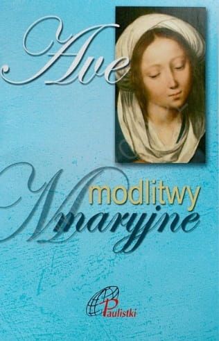 Ave - modlitwy maryjne e-religijne.pl