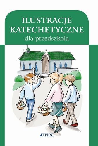  Ilustracje katechetyczne dla przedszkola - 20 kolorowych ilustracji - teczka e-religijne.pl