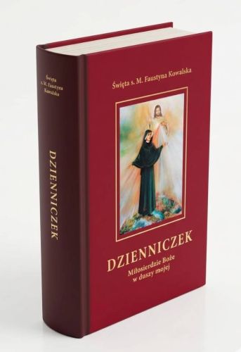 Dzienniczek świętej siostry Faustyny Kowalskiej Miłosierdzie Boże w duszy mojej twarda oprawa bordo format kieszonkowy 105x165 mm 656 stron PROMIC Wydawnictwo Księży Marianów