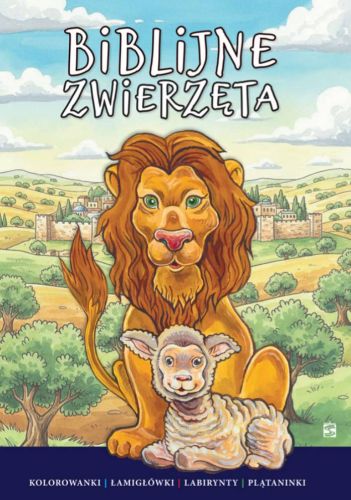 Kolorowanka Biblijne zwierzęta - okładka z lwem i barankiem na tle Jerozolimy, Wydawnictwo św. Stanisława BM