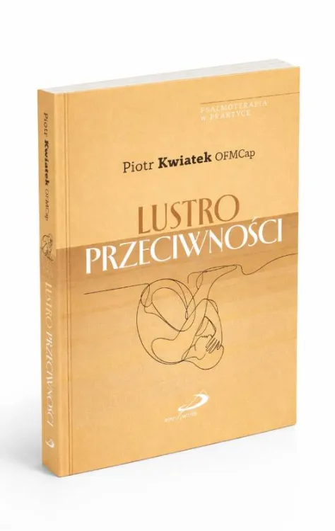 Lustro przeciwności Piotr Kwiatek OFMCap Psalmoterapia w Praktyce tom 2 Edycja Świętego Pawła okładka miodowa wstęga