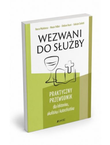 Okładka książki „Wezwani do służby” – praktyczny przewodnik dla lektorów, akolitów i katechistów, Wydawnictwo Jedność