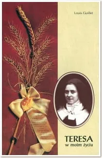 Teresa w moim życiu - Louis Guillet e-religijne.pl