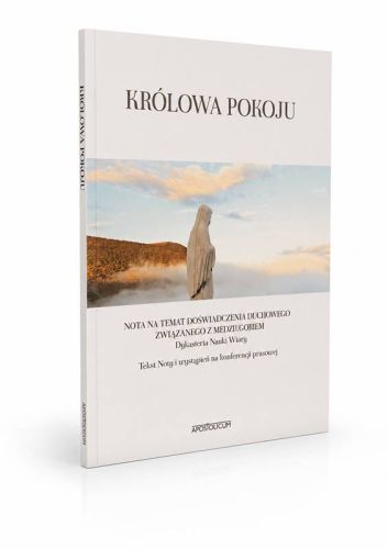 Królowa Pokoju – Nota Dykasterii Nauki Wiary o Medziugoriu, okładka książki