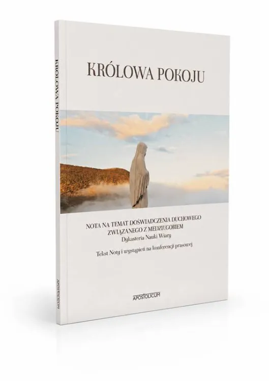 Królowa Pokoju – Nota Dykasterii Nauki Wiary o Medziugoriu, okładka książki