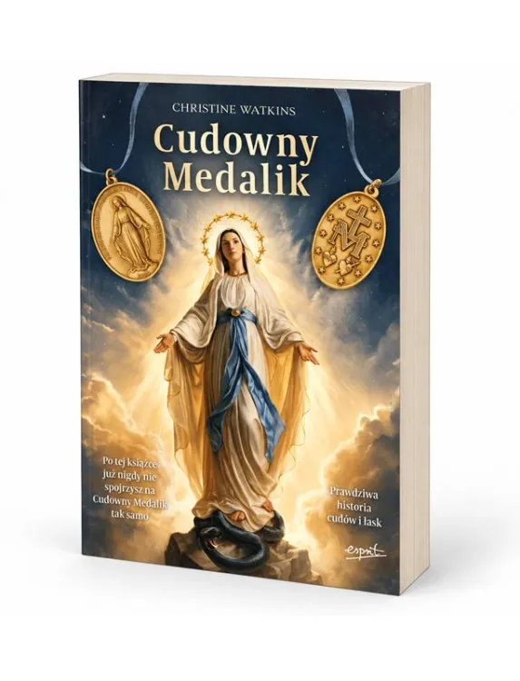 Cudowny Medalik – Christine Watkins, okładka książki z wizerunkiem Maryi oraz awersem i rewersem medalika.