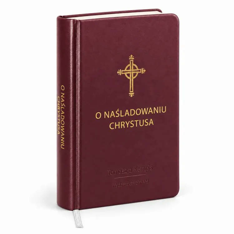 O naśladowaniu Chrystusa – Tomasz a Kempis, WAM, bordowa okładka ze złotym krzyżem i jasną tasiemką, widok z przodu i od strony grzbietu.