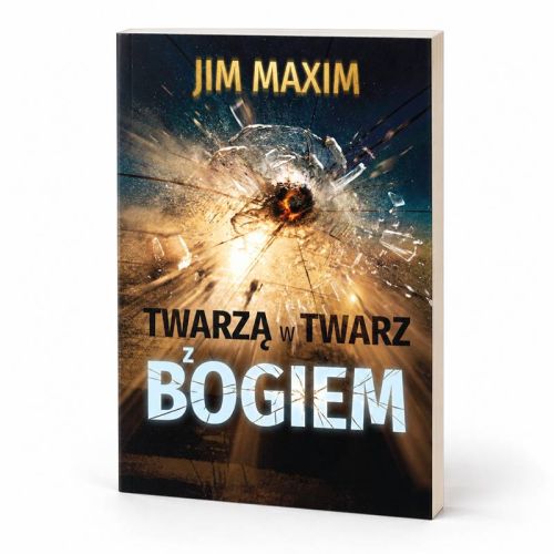 okładka	Twarzą w twarz z Bogiem – Jim Maxim, przednia okładka