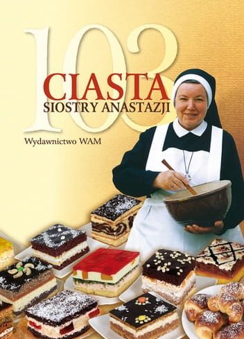 103 ciasta siostry Anastazji - S. Anastazja Pustelnik FDC e-religijne.pl