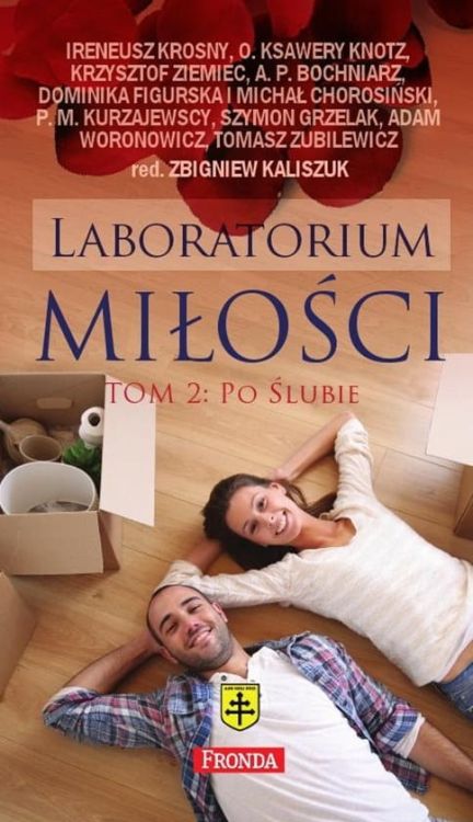 Laboratorium miłości. Po ślubie tom II - Krosny, Knotz, Ziemiec, Grzelak, Woronowicz e-religijne.pl
