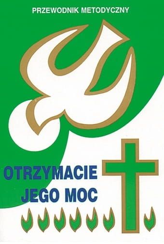 Przewodnik metodyczny Otrzymacie Jego moc e-religijne.pl