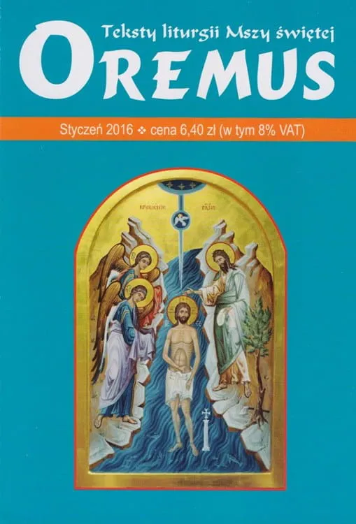 Oremus na STYCZEŃ 2016 - teksty liturgii Mszy Świętej sklep z księgami liturgicznymi czytania lekcjonarze e-religijne.pl