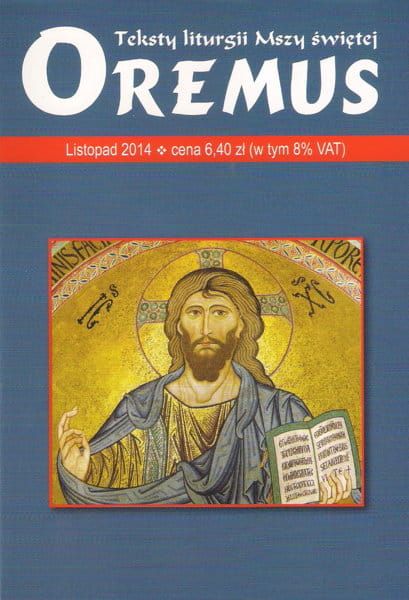 Oremus na LISTOPAD 2014 - teksty liturgii Mszy Świętej E-RELIGIJNE.PL