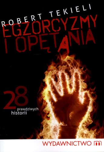 Egzorcyzmy i opętania - Robert Tekieli e-religijne.pl