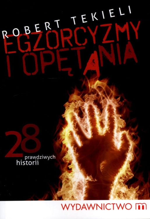 Egzorcyzmy i opętania - Robert Tekieli e-religijne.pl