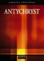 Antychryst - ks. Andrzej Zwoliński  e-religijne.pl