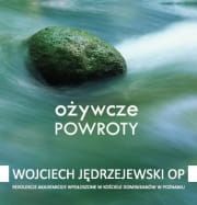Ożywcze powroty. płyta CD  e-religijne.pl