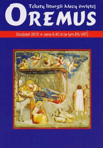 Oremus na GRUDZIEŃ 2015 - teksty liturgii Mszy Świętej księgarnia e-religijne.pl wydawnictwo Promic księgi liturgiczne