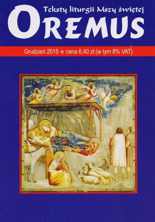 Oremus na GRUDZIEŃ 2015 - teksty liturgii Mszy Świętej księgarnia e-religijne.pl wydawnictwo Promic księgi liturgiczne