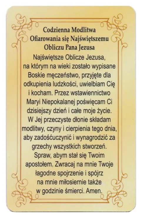 Dewocjonalia - sklep - obrazki: Obrazek z modlitwą Ofiarowania się Najświętszemu Obliczu Jezusa - 1 sztuka Najwyższej jakości, wyzłocone folią złotą oraz zabezpieczone laminatem.  Księgarnia e-religijne.pl