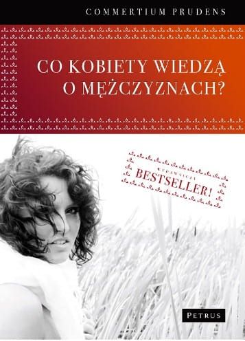 Co kobiety wiedzą o mężczyznach? - Commercium Prudens e-religijne.pl