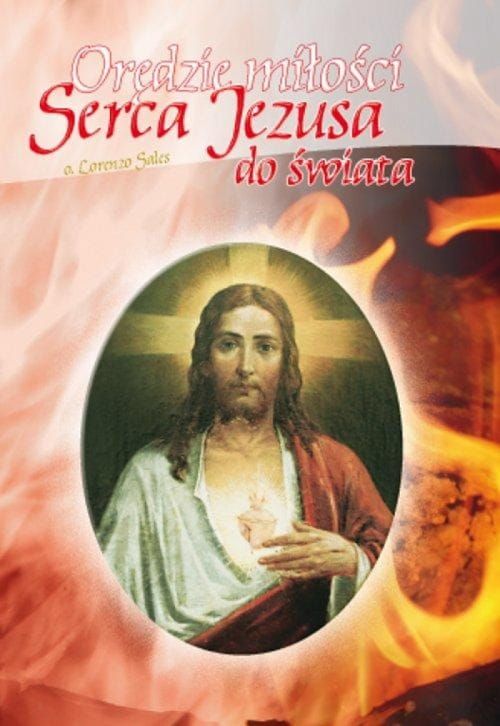 Orędzie miłości Serca Jezusa do świata - LORENZO SALES e-religijne.pl